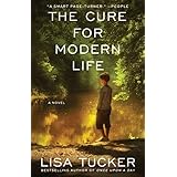 the cure for modern life a novel
