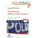 Testtraining Polizei und Feuerwehr: Schutz- und Kriminalpolizei, Bundeswehr, Bundespolizei, Verfassungsschutz und FeuerwehrEinstellungs- und Eignungstests erfolgreich bestehen