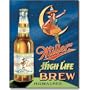 Miller High Life Brew Tin Sign 12.5"W x 16"H , 13x16
