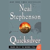 Quicksilver: The Baroque Cycle, Volume One | [Neal Stephenson]