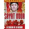 Sayat Nova / La couleur de la grenade