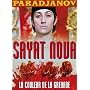Sayat Nova / La couleur de la grenade