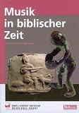 Produkt-Bild: Musik in biblischer Zeit