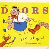 Boot Yer Butt!