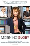 Morning Glory: A Novel