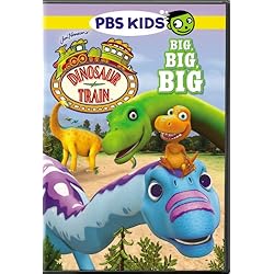 Dinosaur Train: Big Big Big