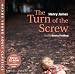 The
Turn
of
the
Screw,
includes
study
notes
and
full
text
(Young
Adult
Classics)