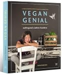 vegan genial: aufregend anders kochen