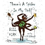 There's A Spider In My Sink!