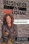Business As Unusual: My Entrepreneurial Journey, Profits With Principles