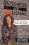 Business as Unusual: My Entrepreneurial Journey - Profits with Principles