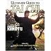 Ultimate Guide To Tai Chi : The Best of Inside Kung-Fu