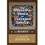The Wonderful World of Customer Service at Disney