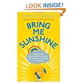 Bring Me Sunshine: A Windswept, Rain-Soaked, Sun-Kissed, Snow-Capped Guide To Our Weather