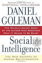 Social Intelligence: The New Science of Human Relationships