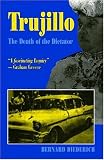 Trujillo: The Death of the Dictator