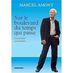 Sur le boulevard du temps qui passe : Souvenirs souvenirs...