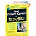 Your Dream Career For Dummies