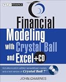Financial Modeling with Crystal Ball and Excel (Wiley Finance)