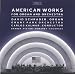 Classical Music : American Works for Organ and Orchestra