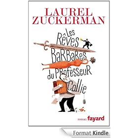 Les rêves barbares du professeur Collie