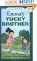 Emma's Yucky Brother (I Can Read Book 3)