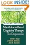Mindfulness-Based Cognitive Therapy for Depression, Second Edition