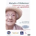 Maladie d'Alzheimer - Comprendre pour aider au quotidien