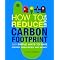 Reduce Your Carbon Footprint