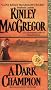 Dark Champion (Avon Romantic Treasure)