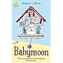 Babymoon: The Countdown to Mummydom Has Started...