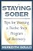 Books : Staying Sober: Tips for Working a Twelve Step Program of Recovery