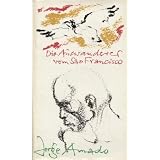 Die Auswanderer vom Sao Francisco. Roman (Ausgew�hlte Werke in Einzelausgab.)von "Jorge Amado"