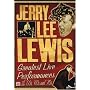 Jerry Lee Lewis: Greatest Live Performances of the 50s, 60s and 70s