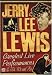 Jerry Lee Lewis: Greatest Live Performances of the 50s, 60s and 70s