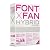 FONT x FAN HYBRID