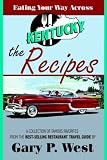 Eating Your Way Across Kentucky-the Recipes