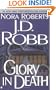 Glory in Death (In Death, Book 2)