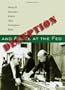 Deception and Abuse at the Fed: Henry B. Gonzalez Battles Alan Greenspan's Bank