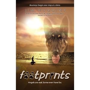 Footprints: Angels are real. Some even have fur.