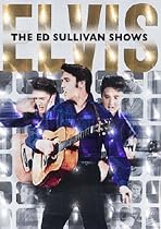 Elvis Presley - The Ed Sullivan Shows [DVD] [2006]