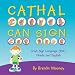 Cathal Can Sign (English and Irish Edition)
