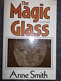 The magic glass