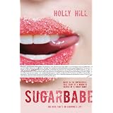 Sugarbabe: The Controversial Real Story of a Woman in Search of a Sugar Daddy