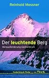  : Der leuchtende Berg: Herausforderung Gasherbrum