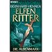 Die Albenmark. Elfenritter 02.