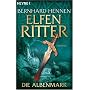 Die Albenmark. Elfenritter 02.