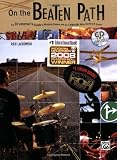 On The Beaten Path: The Drummers Guide To Musical Styles & The Legends Who Defined Them (Book & CD)
