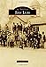 San Luis (Images of America)