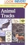 A Field Guide to Animal Tracks (Peterson Field Guides)